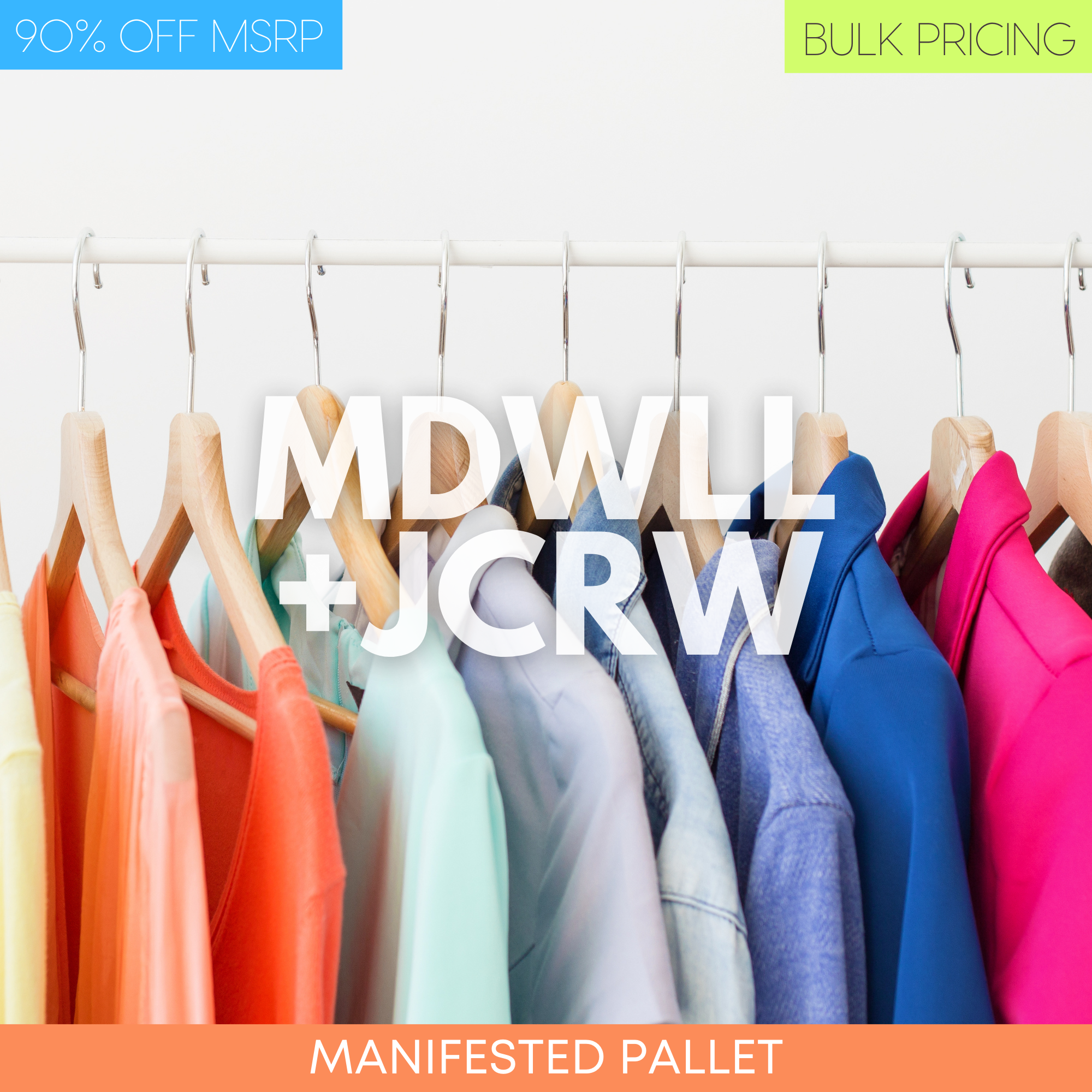 MDWLL + JCRW Assorted New / Returns Manifested Pallet #1