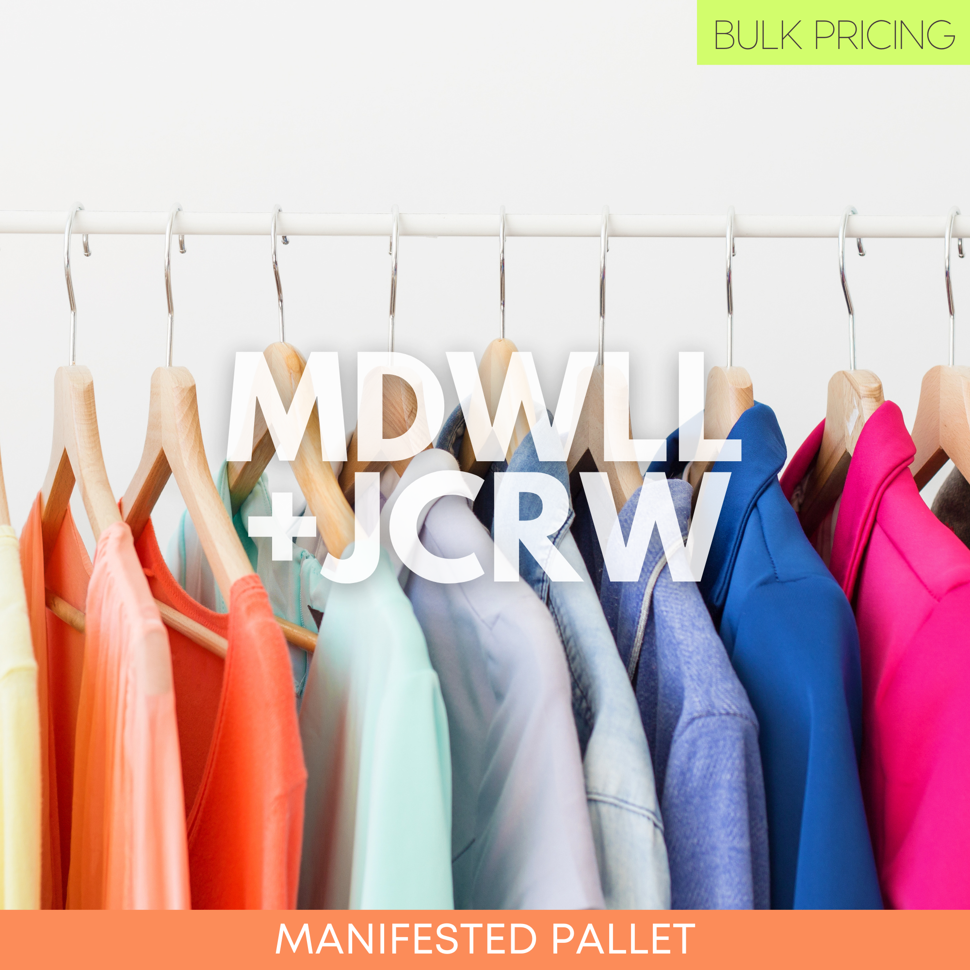 MDWLL + JCRW Assorted New / Returns Manifested Pallet #5